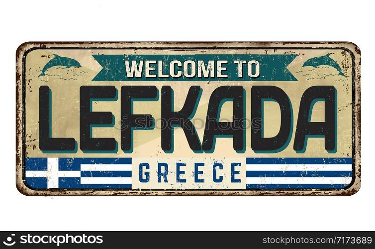 Welcome to Lefkada vintage rusty metal sign on a white background, vector illustration