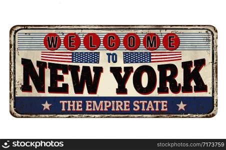 Welcome to New York vintage rusty metal sign on a white background, vector illustration