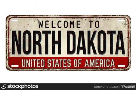 Welcome to North Dakota vintage rusty metal plate on a white background, vector illustration
