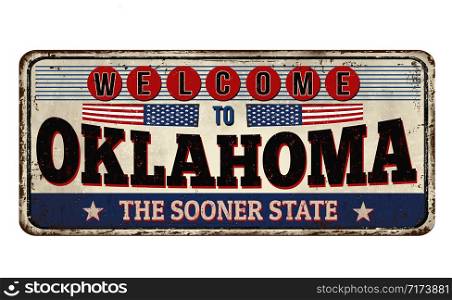 Welcome to Oklahoma vintage rusty metal sign on a white background, vector illustration