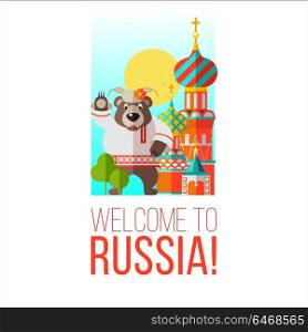 Welcome to Russia. Vector illustration. Russian bear stands near St. Basil&rsquo;s Cathedral and welcomes you.