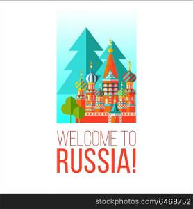 Welcome to Russia. Vector illustration. The Russian architecture. The Sights Of Russia. St. Basils Cathedral.
