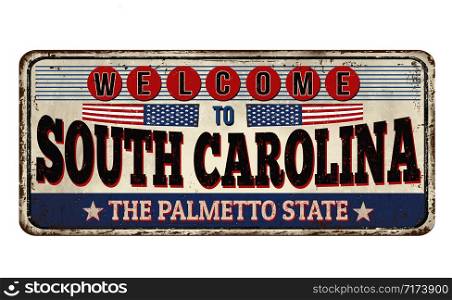 Welcome to South Carolina vintage rusty metal sign on a white background, vector illustration
