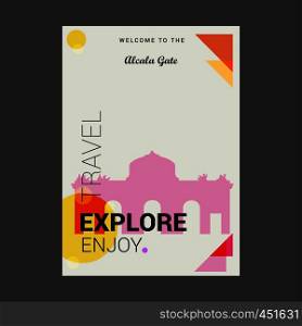 Welcome to The Alcala Gate Madrid, Spain Explore, Travel Enjoy Poster Template