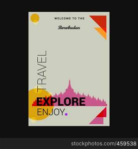 Welcome to The Borobudur Jawa Tengah, Indonesia Explore, Travel Enjoy Poster Template