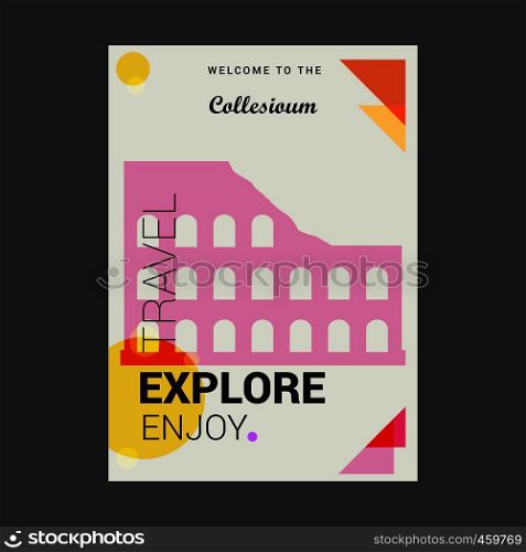 Welcome to The Collesioum Roma, Italy Explore, Travel Enjoy Poster Template