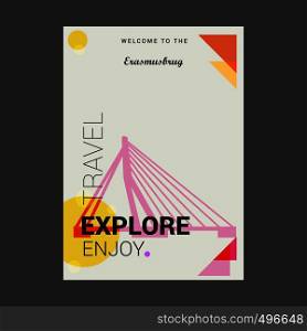 Welcome to The Erasmusburg Rotterdam, Netherlands Explore, Travel Enjoy Poster Template