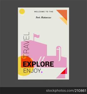 Welcome to The Fort Matanzas Augustine, USA Explore, Travel Enjoy Poster Template