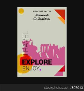 Welcome to The Monumento As Banderiras Sao Paulo, Brazil Explore, Travel Enjoy Poster Template