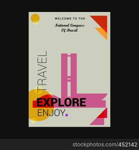Welcome to The National Congress of Brazil, Brazil Explore, Travel Enjoy Poster Template