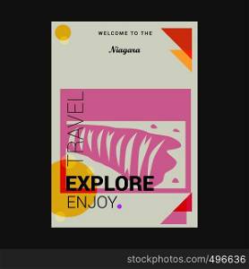 Welcome to The Niagara Ontarioa?Z, Canada Explore, Travel Enjoy Poster Template