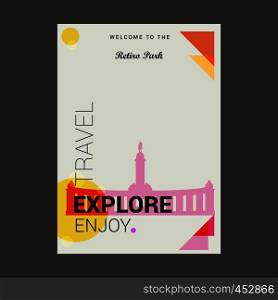 Welcome to The Retiro Park Madrid, Spain Explore, Travel Enjoy Poster Template