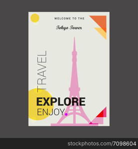 Welcome to The Tokyo Tower, Japan Explore, Travel Enjoy Poster Template