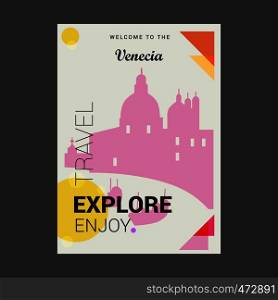 Welcome to The Vemecia , Italy Explore, Travel Enjoy Poster Template