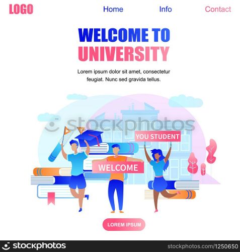 Welcome to University Square Banner with Happy Cartoon Students Meeting Beginners Holding Large Banners with Inscription Welcome You Student. Institute Building Background. Flat Vector Illustration. Welcome to University Banner with Happy Students