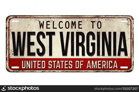 Welcome to West Virginia vintage rusty metal plate on a white background, vector illustration