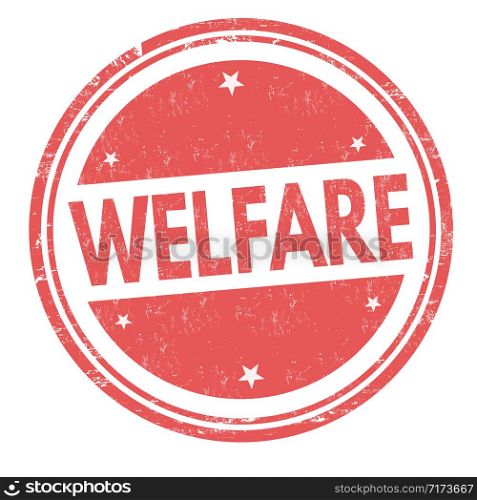 Welfare sign or stamp on white background, vector illustration