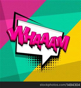 Wham comic text sound effects pop art style. Vector speech bubble word and short phrase cartoon expression illustration. Comics book colored background template.. Pop art comic text