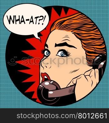what a woman speaks on the phone pop art retro style. Question. Unexpected news, gossips. Communication and technology