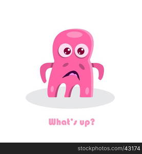 Whats up? text with funny monster. Scared comic funny pink cartoon beast. Cute kid drawing. Humor vector illustration.