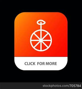 Wheel, Cycle, Circus Mobile App Button. Android and IOS Line Version