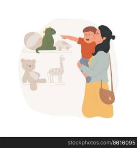 Whims in a shop isolated cartoon vector illustration. Mom carries crying toddler, kid pointing at a storefront, shopping mall, child whims, wanting a toy, together in the shop vector cartoon.. Whims in a shop isolated cartoon vector illustration.