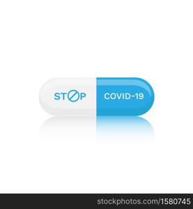 White and blue capsule pill Stop Covid-19 concept isolated on white background