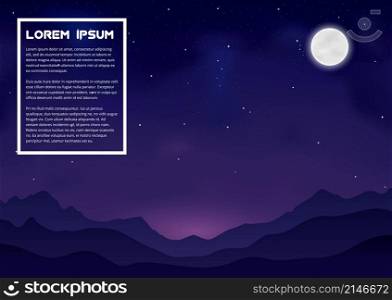 White frame with text on the background of night sky with stars and moon and silhouette of mountains, vector eps10 illustration. Night Sky