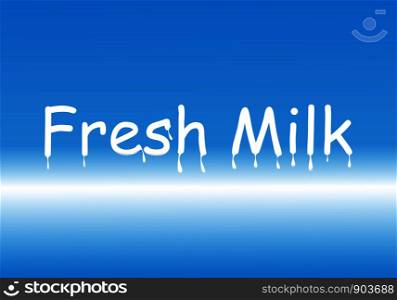 White text background Fresh milk illustration vector design.