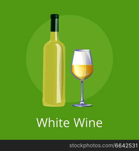 White wine set of two items which are bottle and glass filled with alcoholic drink, light circle behind vector illustration isolated on green. White Wine Set of Two Items Vector Illustration