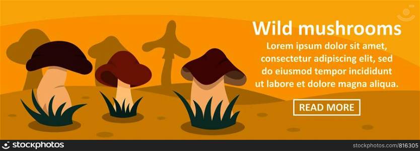 Wild mushrooms banner horizontal concept. Flat illustration of wild mushrooms banner horizontal vector concept for web design. Wild mushrooms banner horizontal concept