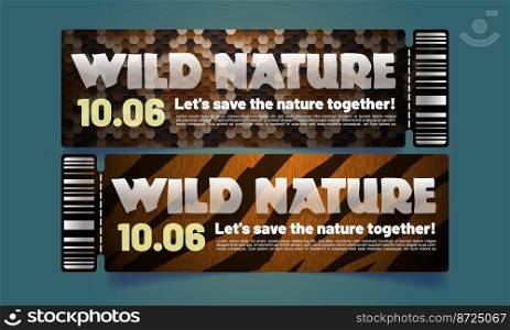 Wild nature conservation concept, tickets or coupons to zoo, safari park, ecology event. Flyers template with pattern of tiger fur and snake skin texture, vector cartoon illustration. Wild nature conservation concept, tickets