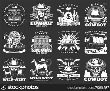 Wild west isolated icons. Vector cowboy american legend, western saloon, sheriff department, crossed revolvers, pistol gun. Wagon cart, native indian, horse and skull in hat, drinks and treasures. Western saloon, cowboy. Wild west isolated icons