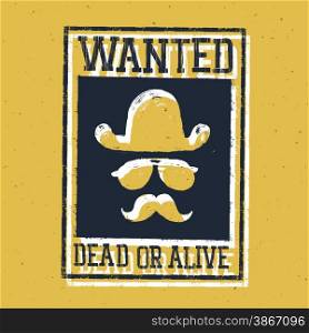 "Wild west poster "Wanted dead or alive...". On paper texture"