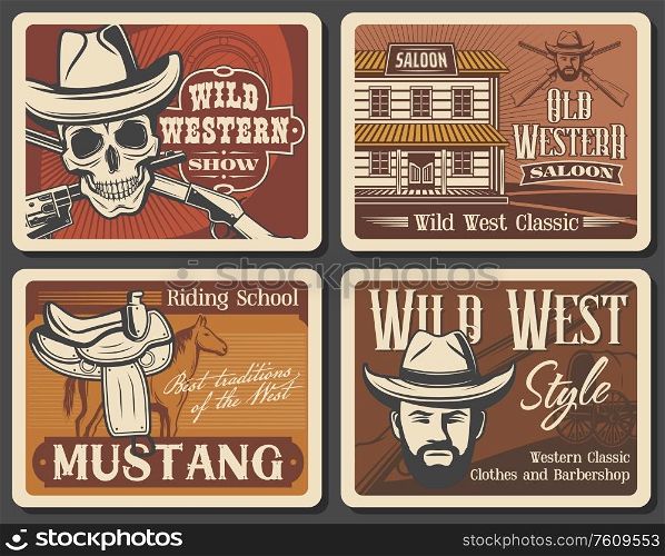 Wild West vector vintage posters, American Western horse rode show and Texas saloon. Wild West barber shop salon signs, riding school and skull in bandit hat with revolver guns. Retro posters, Wild West, American Western saloon