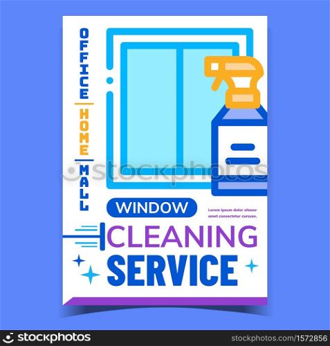 Window Cleaning Service Advertising Banner Vector. Office, Home And Mall Window Clean Liquid Sprayer Promo Poster. Cleaner Spray Bottle Concept Template Style Colorful Illustration. Window Cleaning Service Advertising Banner Vector