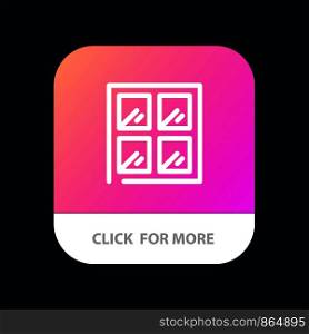 Window, Construction, Building Mobile App Button. Android and IOS Line Version