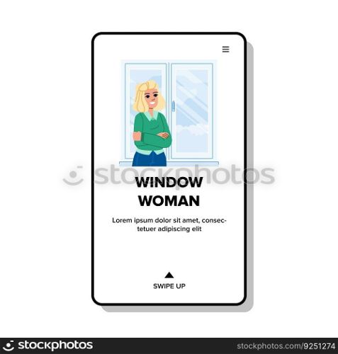 window woman vector. person young, indoors happy, girl beautiful, female caucasian, morning rest window woman web flat cartoon illustration. window woman vector