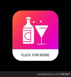 Wine, Glass, Bottle, Easter Mobile App Button. Android and IOS Glyph Version