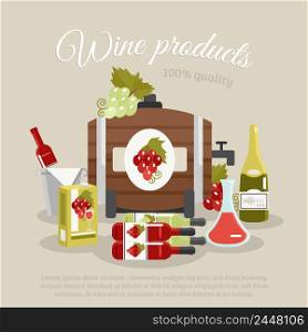 Wine products tagline still life with bottles and keg flat poster vector illustration. Wine Products Flat Life Still Poster