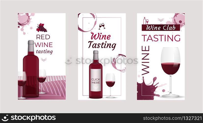 Wine Tasting invitation storys templates with wwine bottles and wine glasses. Brochures, posters, invitation cards, promotion banners, menus. Wine stains background. Vector illustration.. Wine Tasting invitation storys templates with wine designs