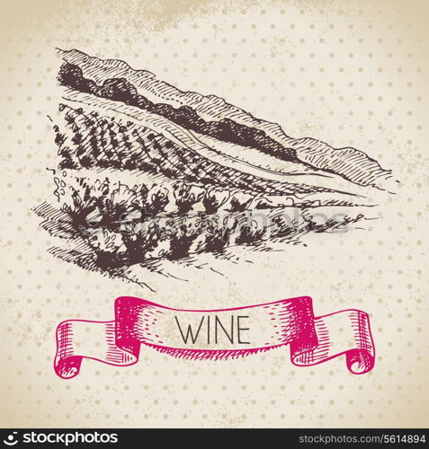 Wine vintage background. Hand drawn sketch illustration