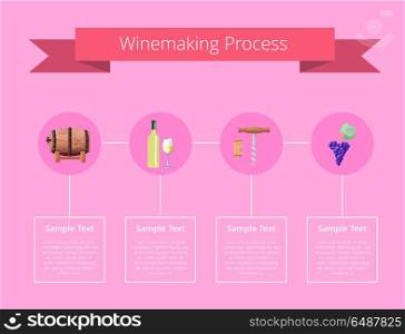 Winemaking Process Vector Illustration on Pink. Winemaking process, title written on ribbon with icons of wooden barrel, bottle and corkscrew, grapes with information below vector illustration