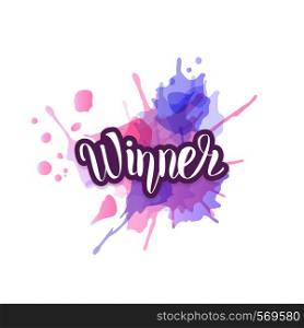 Winner sticker with watercolor splash blot. Winner lettering card for social media network. Vector illustration.