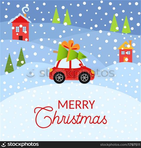 Winter card with a little red vintage car carrying a Christmas tree on top. Snowy landscape with fir trees and houses.. Merry christmas and happy new year illustrations. Greeting card with red retro car with christmas tree