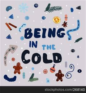 winter hand lettering illustration. Being in the cold hand lettering illustration