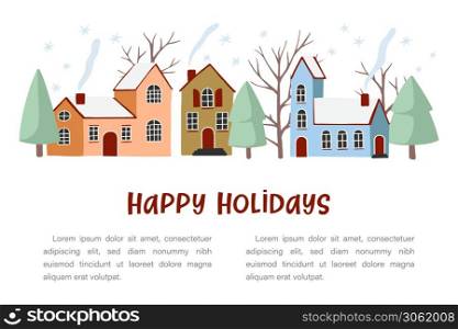 Winter holidays landscape. Vector illustration of nature, city, houses, trees in the New Year and Christmas holidays. Best for poster, background, web or greeting card.