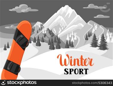 Winter landscape with snowboard. Snowy mountains and fir forest. Winter landscape with snowboard. Snowy mountains and fir forest.