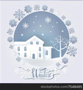 Winter paper card decorated by snowflakes in round frame with big dwelling near tree. Dark sky with flakes of snow in white color and flat style vector, paper art and craft style. Winter Card with Big Dwelling near Tree Vector