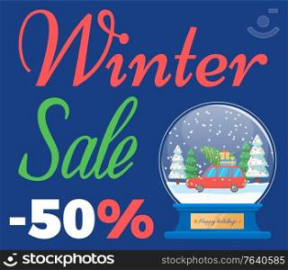 Winter sale, banner for shopping at season. Seasonal discounts, 50 percent off lowering of price. Bauble with snow and car loaded with presents and decorated pine tree. Clearance for stores vector. Winter Sale 50 Percent Off Price Reduction Vector